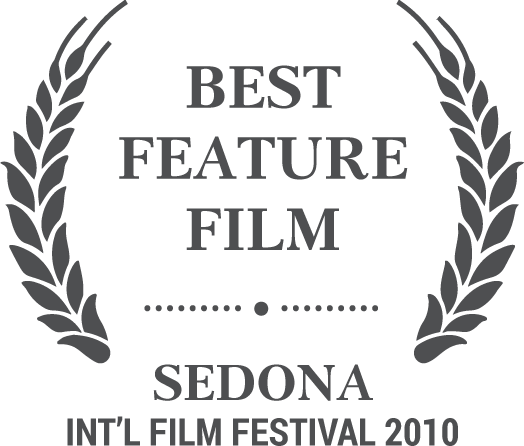 Best Feature Film - Sedona Int'l Film Festival